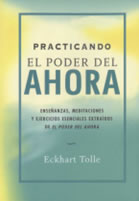 Practicando el Poder del Ahora